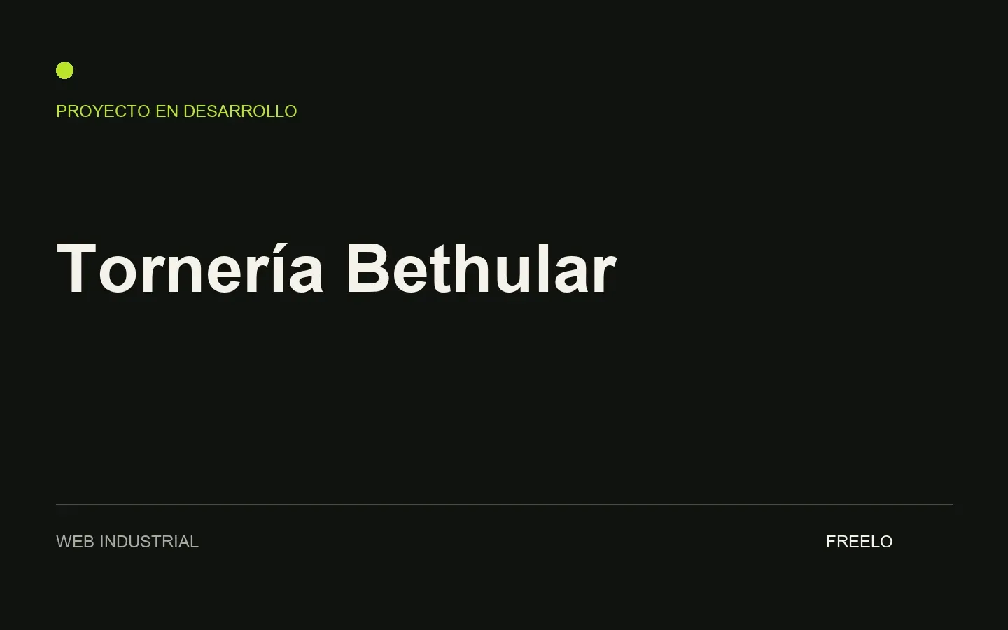 Presentación provisoria del proyecto Tornería Bethular.
