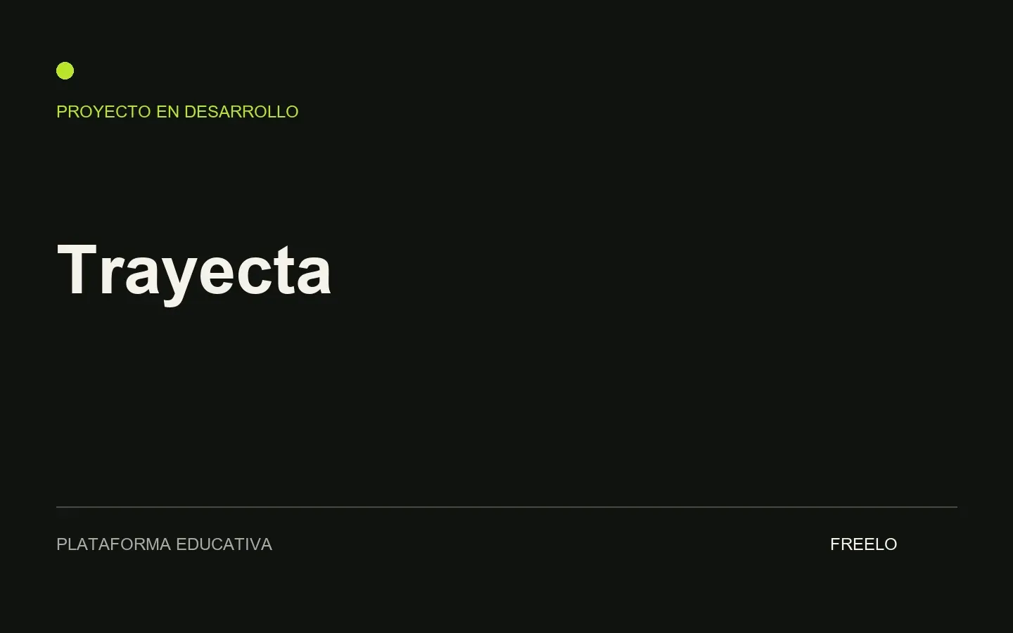 Presentación provisoria del proyecto Trayecta.